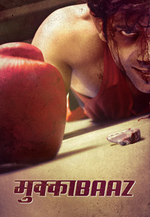 Watch Mukkabaaz full movie Online - Eros Now