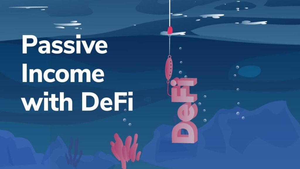 How to Earn Passive Income through DeFi